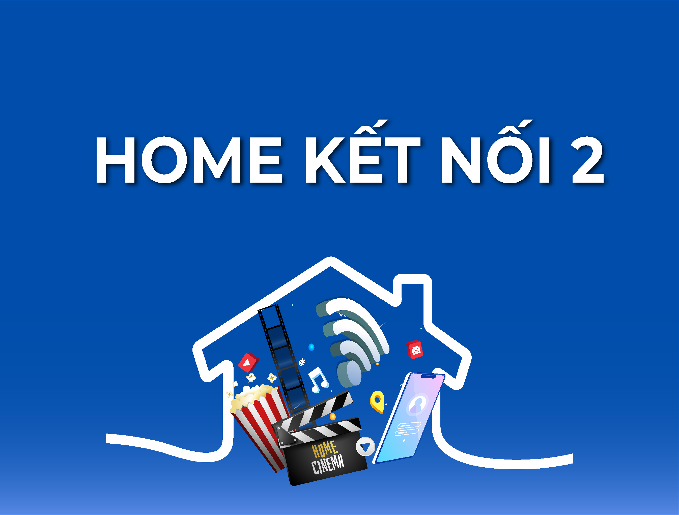 Home Kết Nối 2